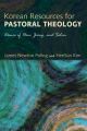 Korean Resources for Pastoral Theology