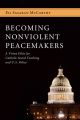 Becoming Nonviolent Peacemakers