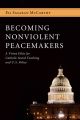Becoming Nonviolent Peacemakers