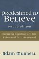 Predestined to Believe