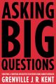 Asking Big Questions
