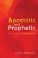 Apostolic and Prophetic