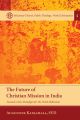 The Future of Christian Mission in India