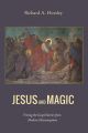 Jesus and Magic