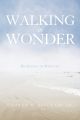 Walking in Wonder