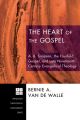 The Heart of the Gospel