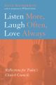 Listen More, Laugh Often, Love Always