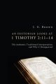 An Historian Looks at 1 Timothy 2:1114