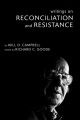 Writings on Reconciliation and Resistance