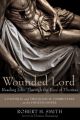 Wounded Lord: Reading John Through the Eyes of Thomas