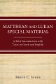 Matthean and Lukan Special Material