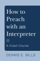 How to Preach with an Interpreter (Stapled Booklet)