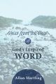 Voices from the Heart of God’s Inspired Word