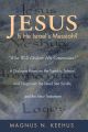Jesus: Is He the Messiah of Israel?