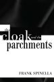 The Cloak and the Parchments