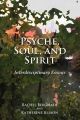 Psyche, Soul, and Spirit