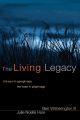 The Living Legacy