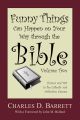 Funny Things Can Happen on Your Way through the Bible, Volume 2