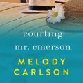 Courting Mr. Emerson (Unabridged)