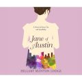 Jane of Austin - A Novel of Sweet Tea and Sensibility (Unabridged)