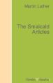 The Smalcald Articles