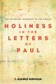 Holiness in the Letters of Paul