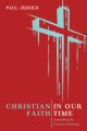 Christian Faith in Our Time