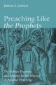 Preaching Like the Prophets