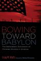 Bowing Toward Babylon