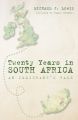 Twenty Years in South Africa