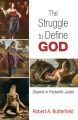 The Struggle to Define God