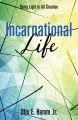 Incarnational Life