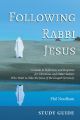 Following Rabbi Jesus, Study Guide