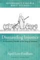 Dismantling Injustice