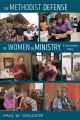 The Methodist Defense of Women in Ministry