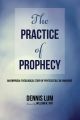 The Practice of Prophecy