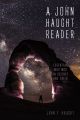 A John Haught Reader