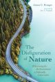 The Disfiguration of Nature