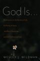 God Is . . .