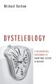 Dysteleology