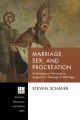 Marriage, Sex, and Procreation