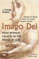 Imago Dei: Man/Woman Created in the Image of God