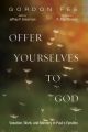 Offer Yourselves to God