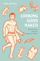 Looking Good Naked