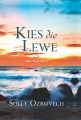 Kies die lewe
