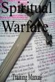 Spiritual Warfare Training Manual