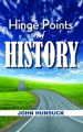Hinge Points of History