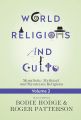 World Religions and Cults Volume 2