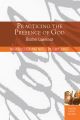 Practicing the Presence of God