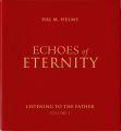 Echoes of Eternity, Vol. I